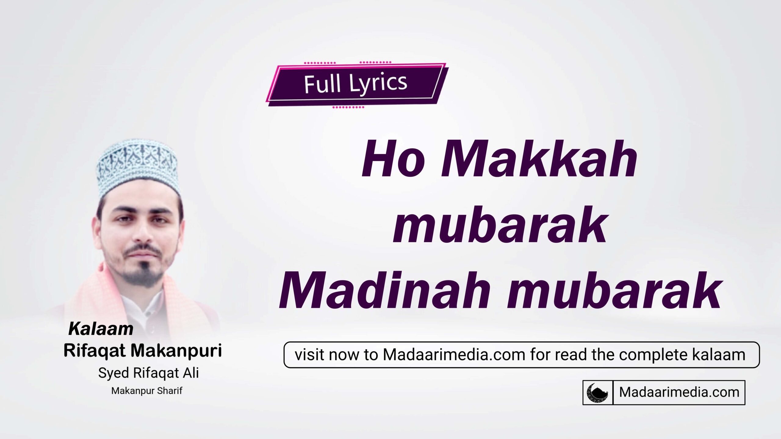 Ho Makkah mubarak Madinah mubarak