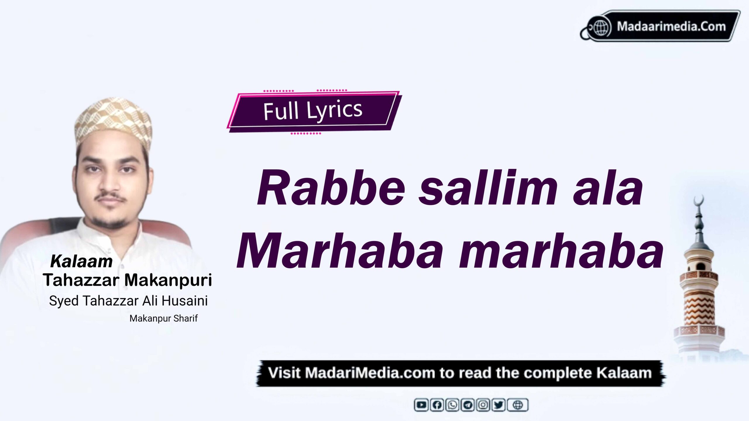 Rabbe sallim ala, marhaba marhaba