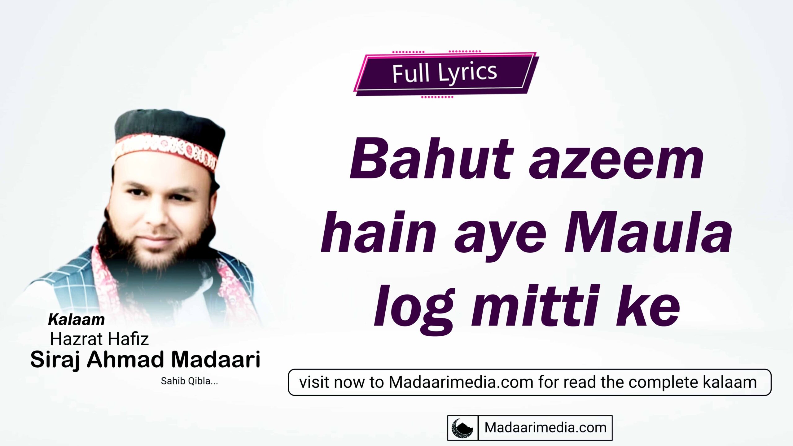 Bahut azeem hain ai Maula log mitti ke