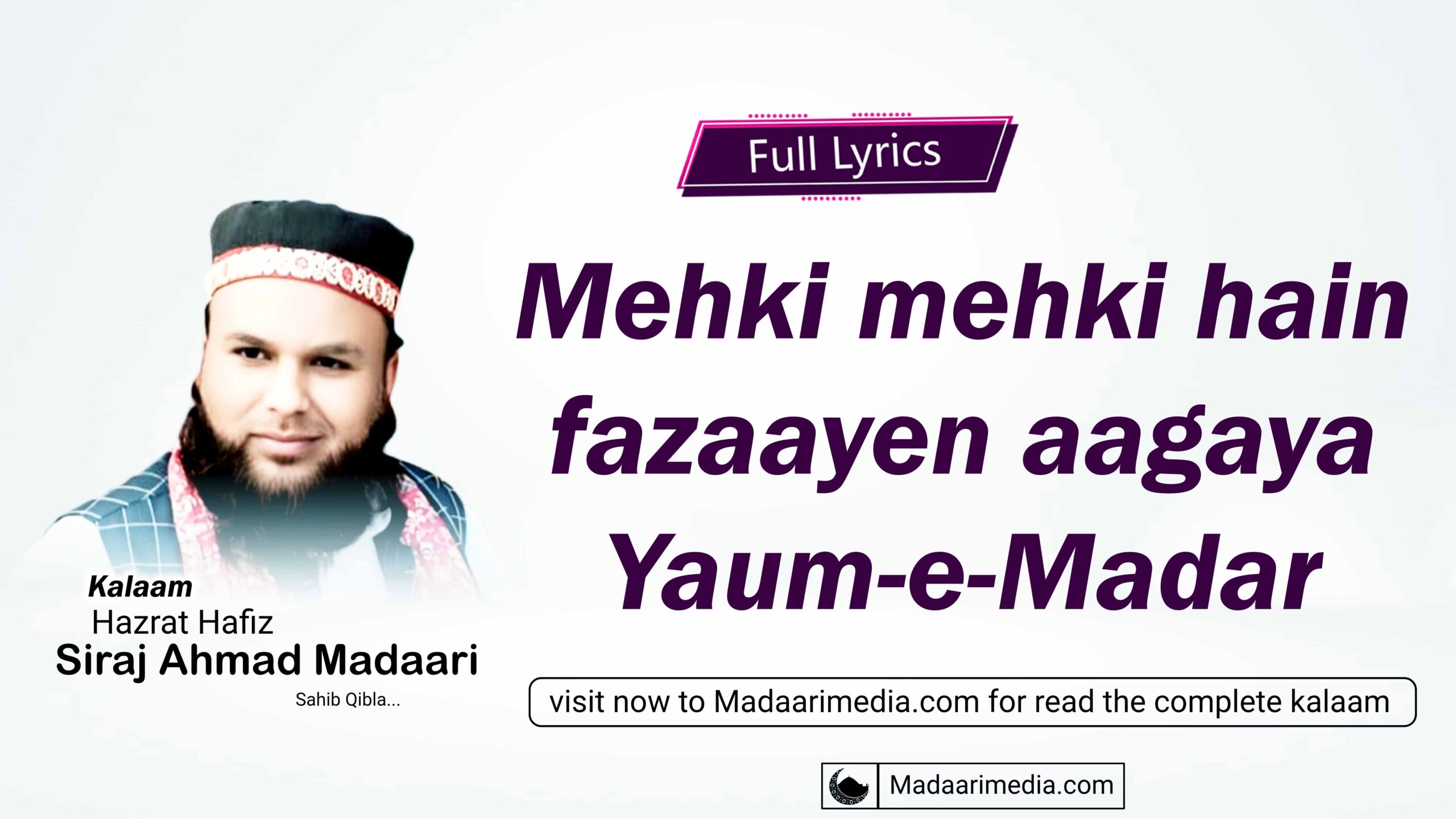 Mehki mehki hain fazaayen aagaya Yaum-e-Madar