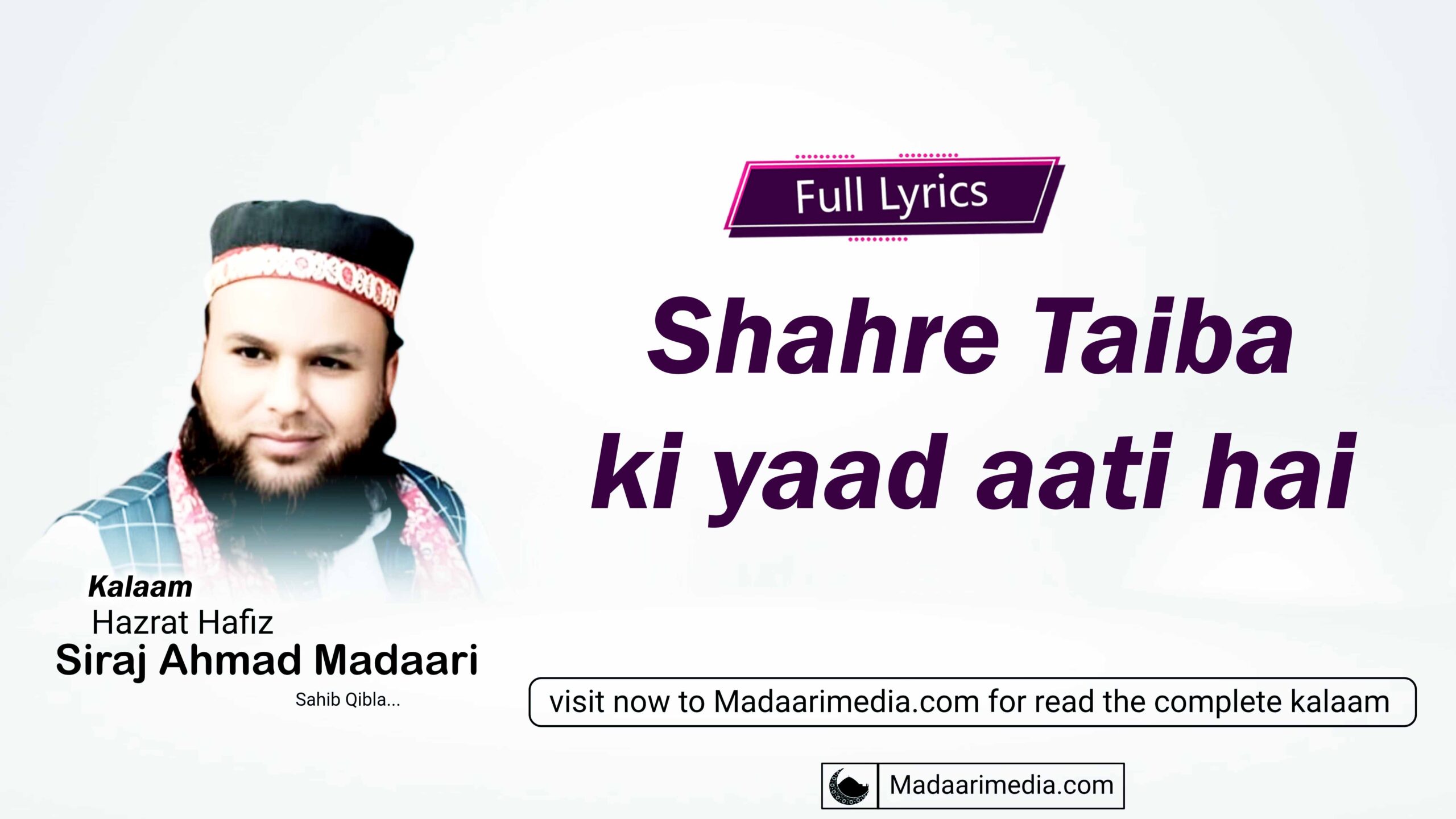 Shahr-e-Taiba ki yaad aati hai