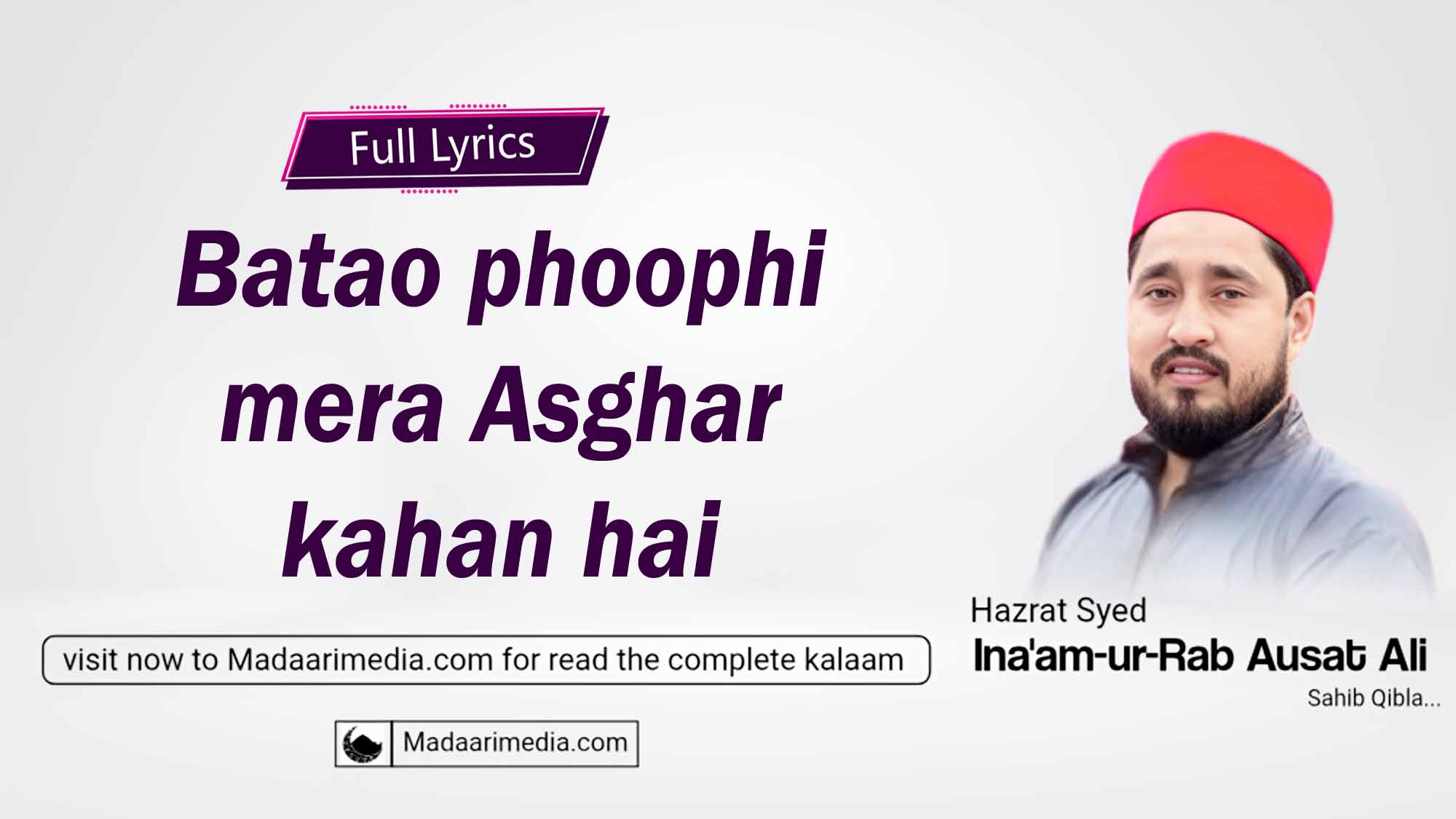 Batao phoophi mera Asghar kahan hai
