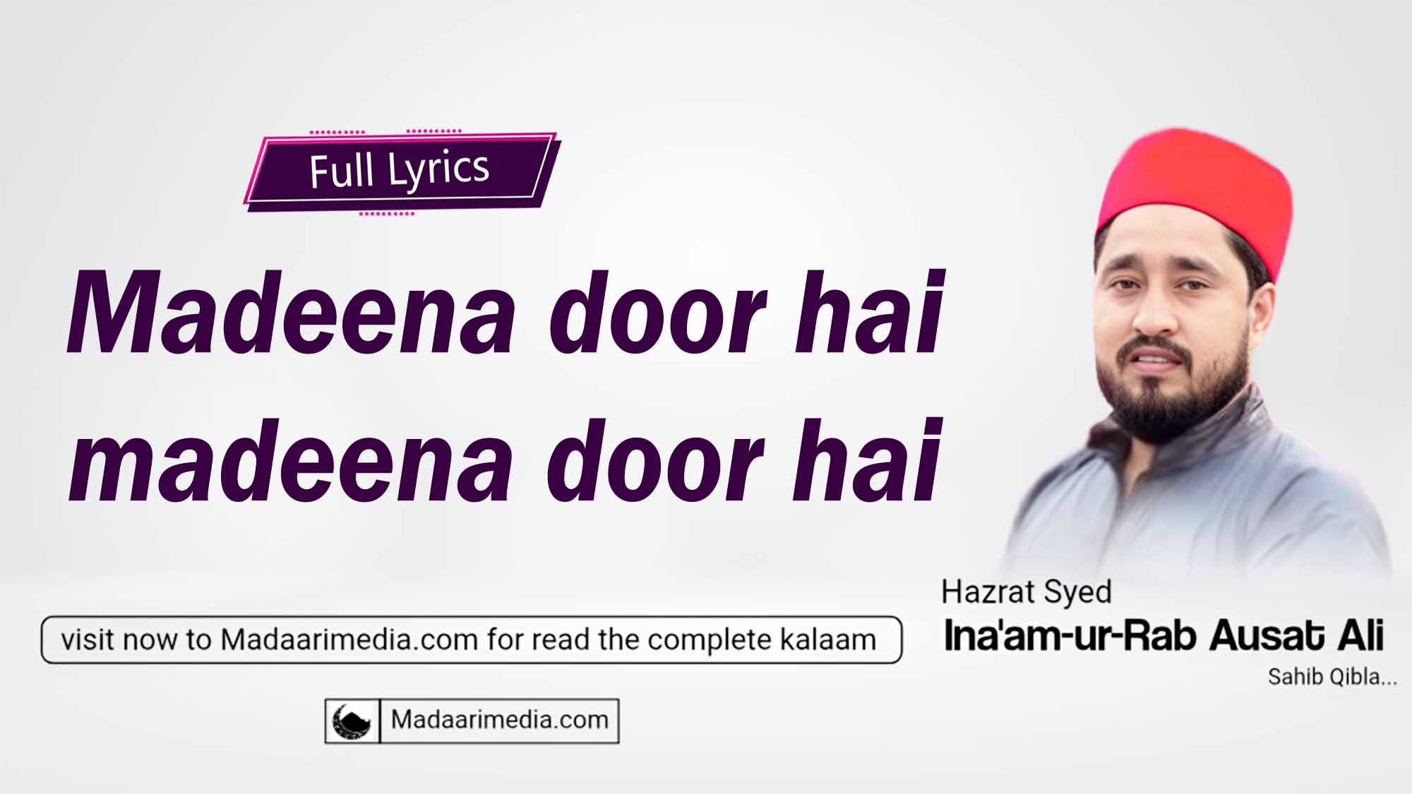 Madeena door hai madeena door hai